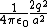 $\frac{1}{4\pi\epsilon_0}\frac{2q^2}{a^2}$